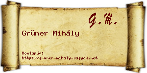 Grüner Mihály névjegykártya